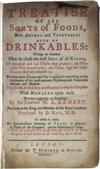 COOKERY  LÉMERY, LOUIS. A Treatise of All Sorts of Foods, both Animal and Vegetable; also of Drinkables.  1745